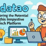 Rdatao: Exploring the Potential of This Innovative Tech Platform